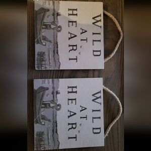 Wild at Heart Wall Decor Signs. Set Of Two